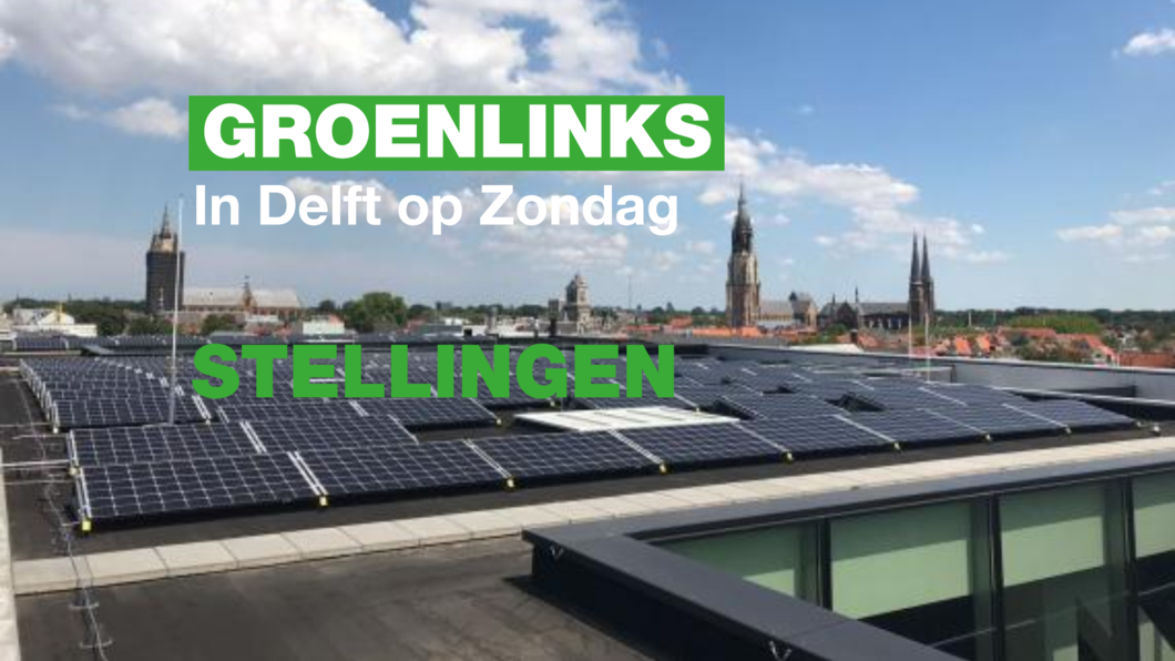 GroenLinks in Delft op Zondag
